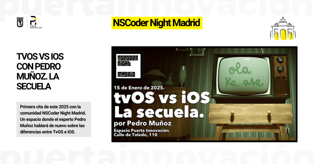 Nueva cita de NSCoder Night Madrid con el experto Pedro Muñoz donde se tratarán otra vez las diferencias entre tvOS e iOS. ¡No te lo pierdas!